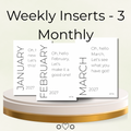 Weekly Insert - 3 Monthly